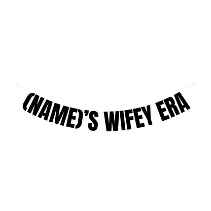 Personalised wifey era banner