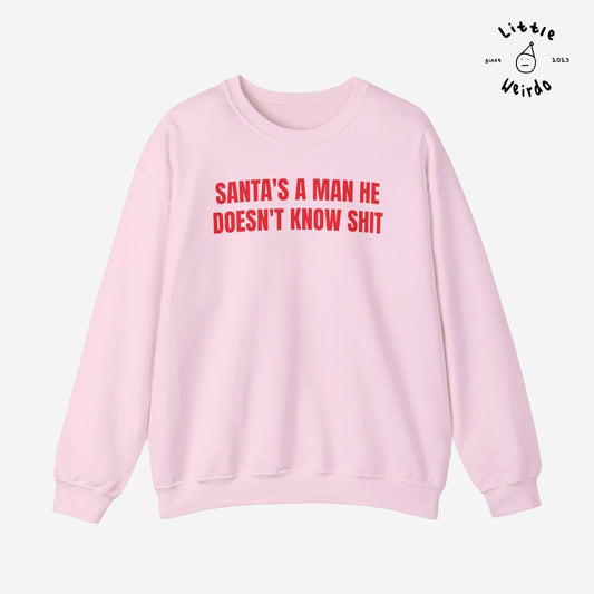 Santa's a Man Sweatshirt
