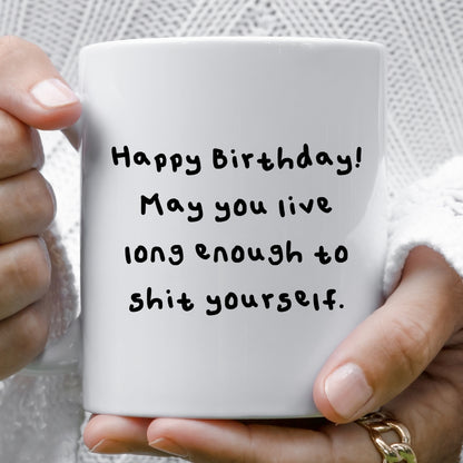 Shit yourself mug