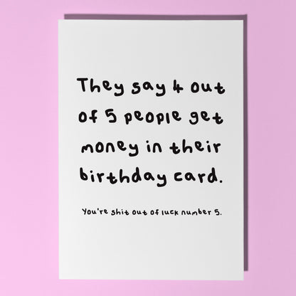 Shit out of luck card