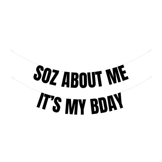Soz about me it's my Bday banner