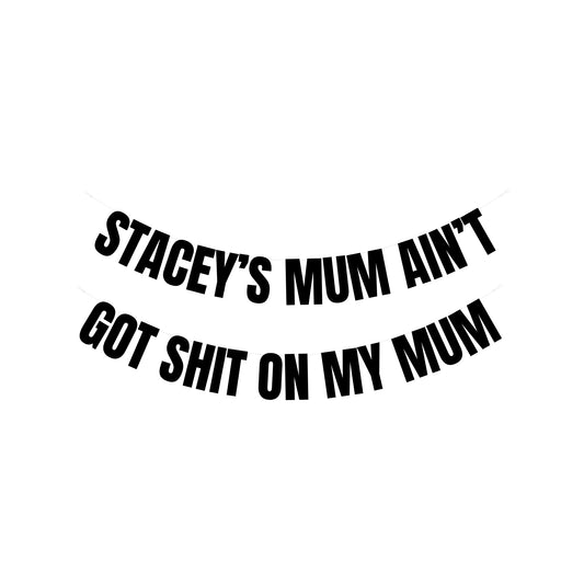 Stacey's Mum banner
