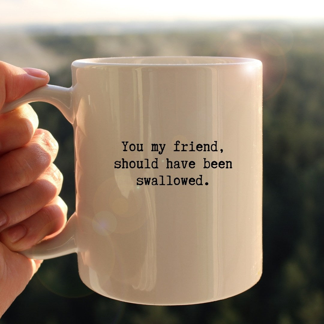 Swallowed mug