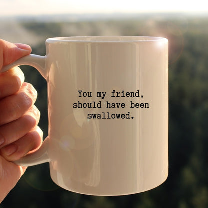 Swallowed mug