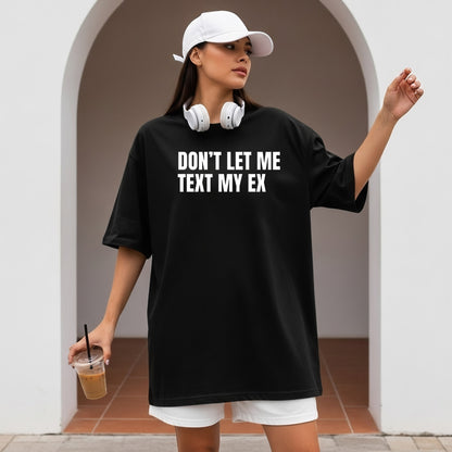 Text my ex | Drake tee