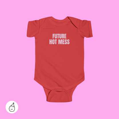 Future hot mess baby grow