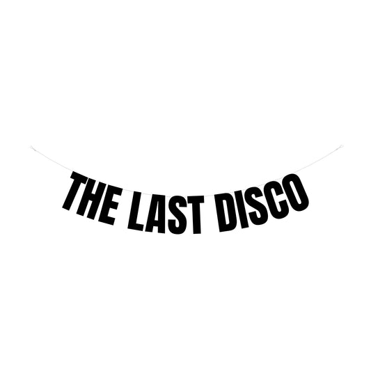 The last disco banner