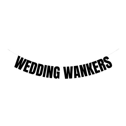 Wedding wankers banner